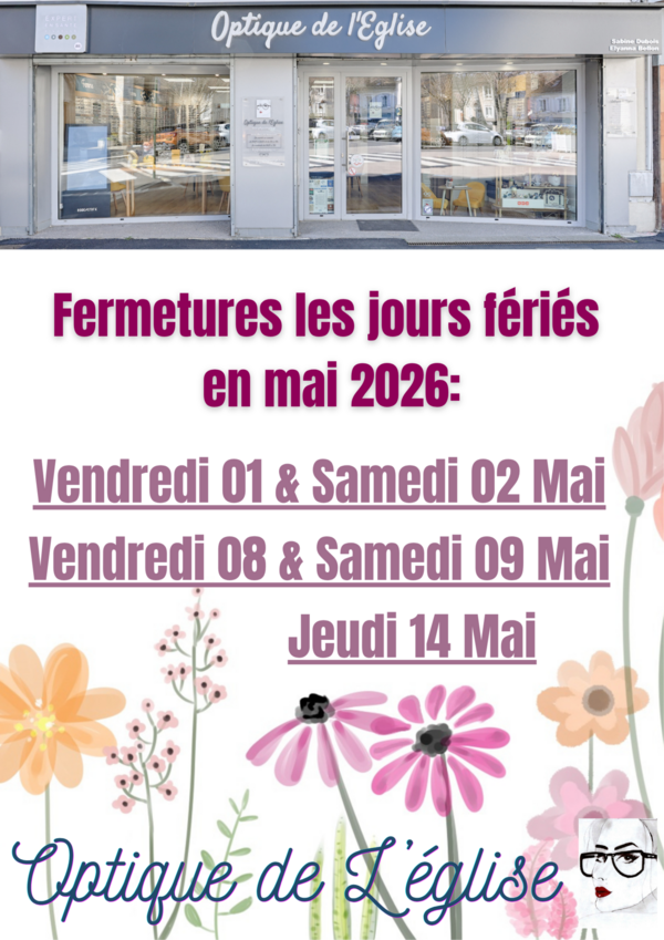 Fermetures les jours fériés de mai