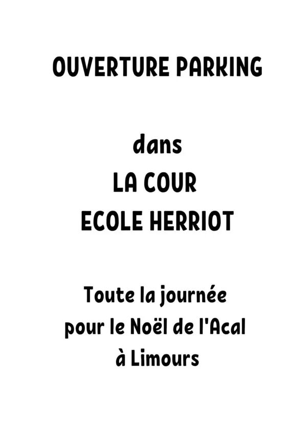 Ouverture parking Ecole Herriot